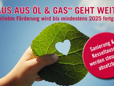 "Raus aus Öl & Gas"-Förderung wird fortgesetzt | © bösch heizung.klima.lüftung