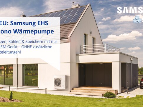 Es ist eine Werbung über die neue Samsung EHS Wärmepumpe. Im Hintergrund ist ein relativ neues Haus zu sehen. 